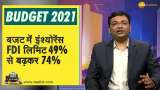 Nirmala Sitharaman made big announcments for Insurance Sector | FDI Limit increased from 49% to 74%