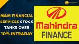 M&amp;M Financial Services shares nosedived over 10% intraday after RBI order on recovery agent