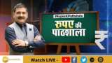 Rupee Ki Pathshala: Anil Singhvi Details ABCD Of Currency Market &amp; How It Will Affect Your Pocket?