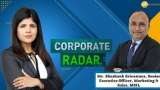 Corporate Radar: Shashank Srivastava, Senior Executive Director, Marketing &amp; Sales, Maruti Suzuki In Talk With Zee Business