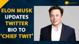 Elon Musk Updates Bio to ‘Chief Twit’ as Deal Nears Close  