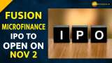 Fusion MicroFinance IPO to open on Nov 2-- Check Price Band, Other Details Here