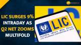  LIC share zooms 9% intraday as Q2FY23 profit jumps multifold; ICICI Securities tags ‘Buy’