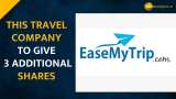 This travel company to give 3 additional shares--Check Details Here 