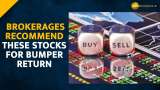 Brokerages recommend THESE three stocks for highest return in 3 months – Check the target price 