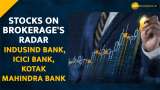 ICICI Bank, Kotak Mahindra Bank and More Among Top Brokerage Calls This Week