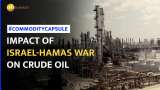 Israel Palestine Conflict: A Timeline of Crude Oil Volatility Since Hamas’ Attack