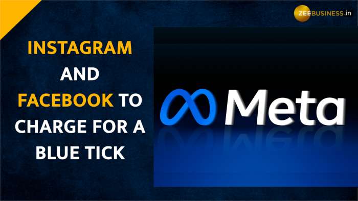 Meta launches &#039;Meta Verified&#039;-- a Twitter-like paid subscription for Instagram and Facebook