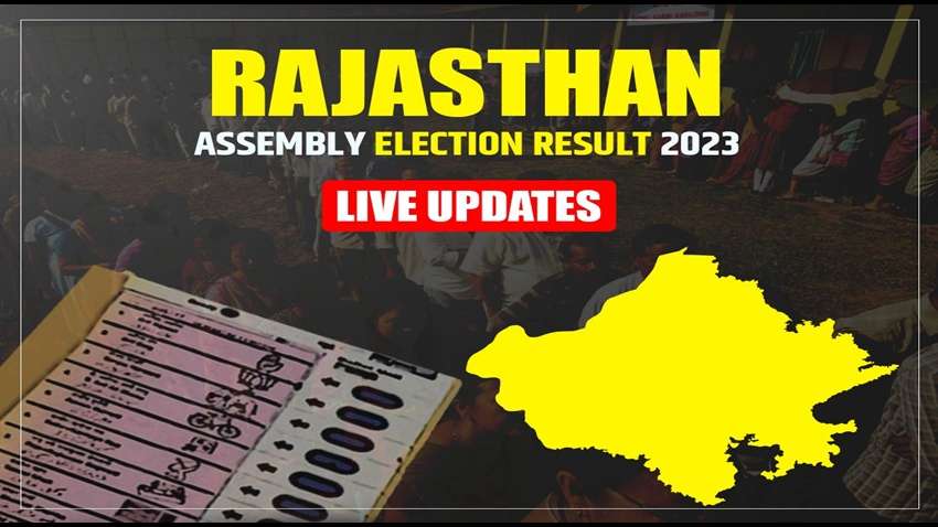 Rajasthan Election Result LIVE, Today Election Result Time, Rajasthan assembly election results 2023 LIVE